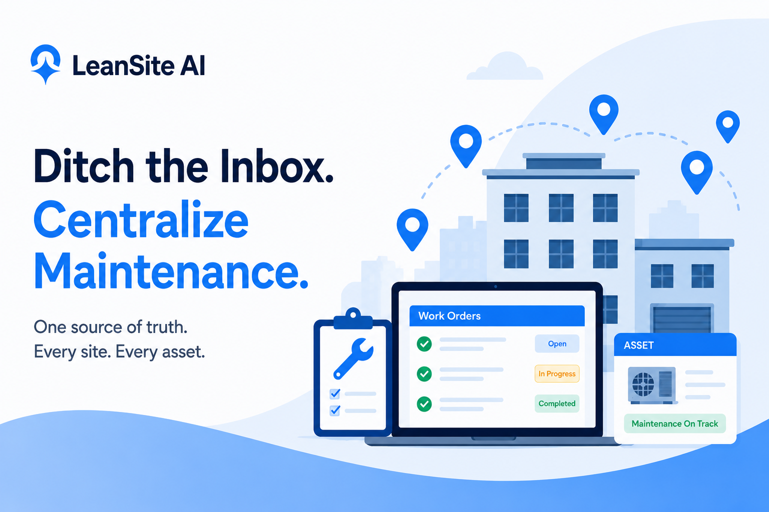 Why Most Multi-Site Maintenance Teams Still Rely on Email and Spreadsheets