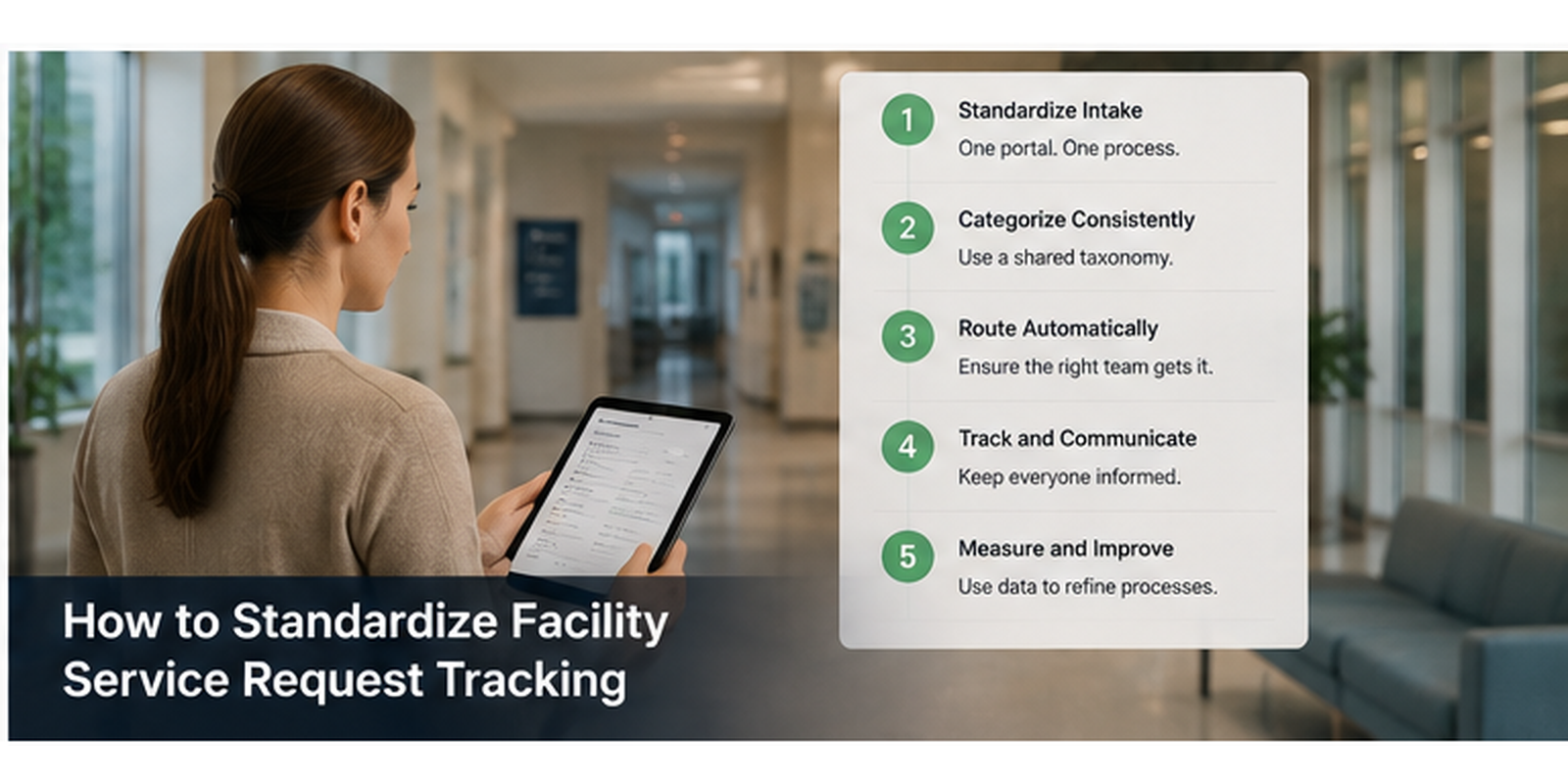 How to Standardize Facility Service Request Tracking